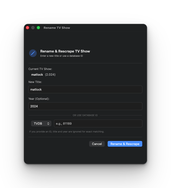 Rename and Rescrape dialog for correcting metadata matches